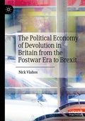 Abbildung von: The Political Economy of Devolution in Britain from the Postwar Era to Brexit - Palgrave Macmillan