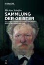 Cover: Sammlung der Geister - De Gruyter Oldenbourg