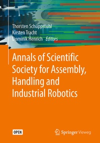 Enlarge image Cover: Annals of Scientific Society for Assembly, Handling and Industrial Robotics - Springer Vieweg