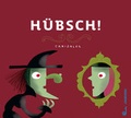 Cover: H&uuml;bsch! - Jungbrunnen