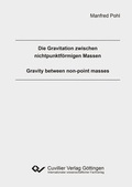 Cover: Die Gravitation zwischen nichtpunktf&ouml;rmigen Massen - Cuvillier Verlag