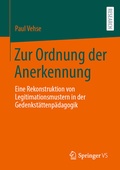 Cover: Zur Ordnung der Anerkennung - Springer VS