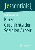 Cover: Kurze Geschichte der Sozialen Arbeit - Springer VS