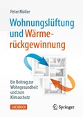 Cover: Wohnungsl&uuml;ftung und W&auml;rmer&uuml;ckgewinnung - Springer