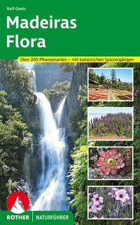 Abbildung von: Madeiras Flora - Rother Bergverlag