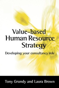 Enlarge image Cover: Value-based Human Resource Strategy - Routledge
