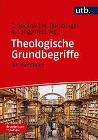 Abbildung von: Theologische Grundbegriffe - UTB