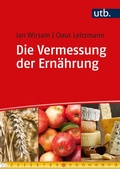 Cover: Die Vermessung der Ern&auml;hrung - UTB
