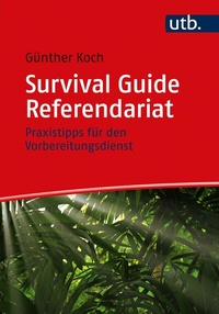 Enlarge image Cover: Survival Guide Referendariat - UTB