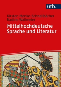 Abbildung von: Mittelhochdeutsche Sprache und Literatur - UTB