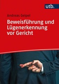 Cover: Beweisf&uuml;hrung und L&uuml;generkennung vor Gericht - UTB