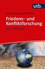 Cover: Friedens- und Konfliktforschung - UTB