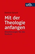 Cover: Mit der Theologie anfangen - UTB