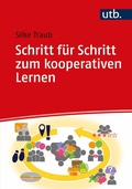 Cover: Schritt f&uuml;r Schritt zum kooperativen Lernen - UTB
