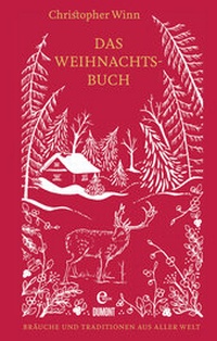 Abbildung von: Das Weihnachtsbuch - DuMont Buchverlag