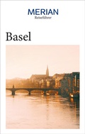 Cover: MERIAN Reisef&uuml;hrer Basel - Merian / Holiday