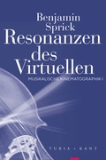 Cover: Resonanzen des Virtuellen - Turia + Kant