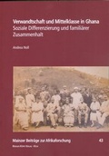 Cover: Verwandtschaft und Mittelklasse in Ghana - K&ouml;ppe, R
