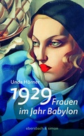 Cover: 1929 - Frauen im Jahr Babylon - ebersbach & simon
