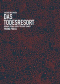 Cover: Das Todesresort - PRONG PRESS
