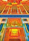 Cover: Organ Playing from the Very Beginning - Butz, Josef, Dr.