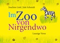 Cover: Im Zoo von nirgendwo - Graphische Werkst&auml;tten Zittau