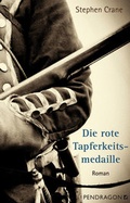 Cover: Die rote Tapferkeitsmedaille - Pendragon
