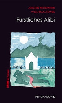 Abbildung von: Fürstliches Alibi - Pendragon