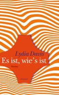Cover: Es ist, wie's ist - Literaturverlag Droschl