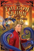 Cover: Falcon Quinn and the Black Mirror - Katherine Tegen Books