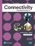 Cover: Connectivity Foundations B Student's Book & Interactive Student's eBook with Online Practice, Digital Resources and App - Addison Wesley