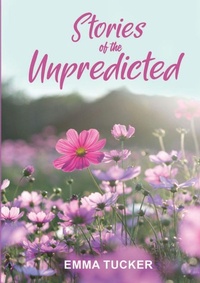 Enlarge image Cover: Stories of the Unpredicted - Lulu.com
