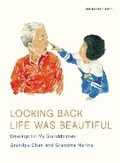 Cover: Looking Back Life Was Beautiful - Particular Books