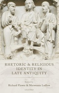 Cover: Rhetoric and Religious Identity in Late Antiquity - Oxford University Press