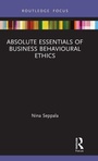 Cover: Absolute Essentials of Business Behavioural Ethics - Routledge