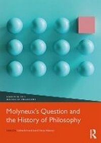 Enlarge image Cover: Molyneux's Question and the History of Philosophy - Taylor & Francis