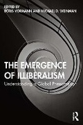 Cover: The Emergence of Illiberalism - Taylor & Francis