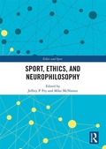 Cover: Sport, Ethics, and Neurophilosophy - Routledge