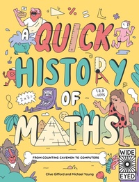 Enlarge image Cover: A Quick History of Maths - Wide Eyed Editions
