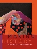 Cover: Making History - University of New Mexico Press