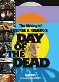 Cover: The Making of George A. Romero's Day of the Dead - Plexus Publishing Ltd