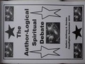 Cover: The Author-Logical Spiritual Debate - Silver Tag Marketing-Anthony A Gordon
