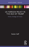 Cover: US Foreign Policy in the Age of Trump - Routledge