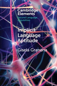 Enlarge image Cover: Implicit Language Aptitude - Cambridge University Press