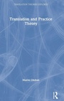 Cover: Translation and Practice Theory - Routledge