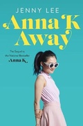 Cover: Anna K Away - Flatiron Books