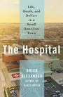Cover: The Hospital - St Martin's Press