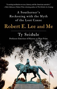 Abbildung von: Robert E. Lee and Me - St Martin's Press