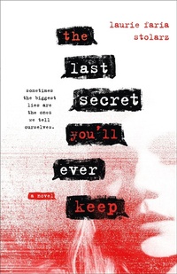 Enlarge image Cover: The Last Secret You'll Ever Keep - Wednesday Books