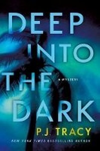 Enlarge image Cover: Deep into the Dark - St Martin's Press